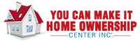 You Can Make It Home Ownership Center Inc. Logo